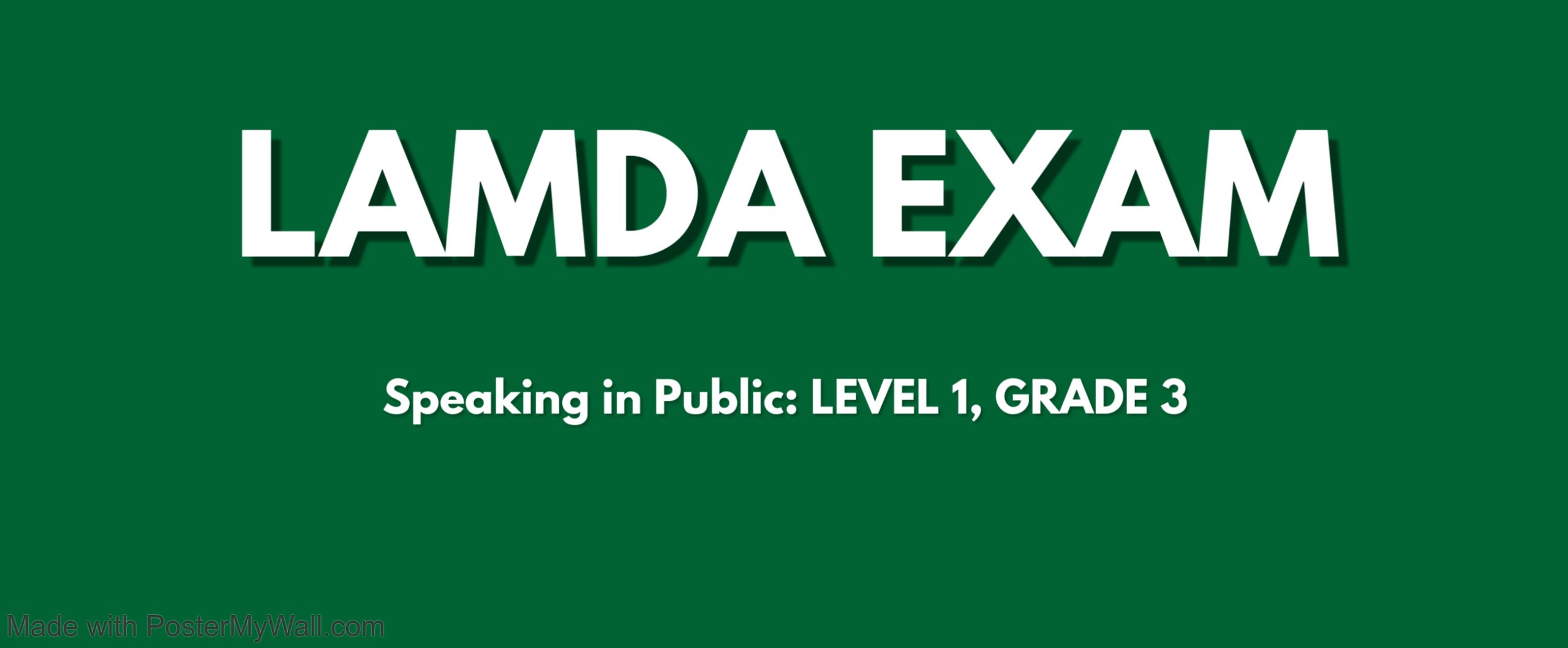 LAMDA 2025 Choice 4 ( Grade 3) – Made with PosterMyWall