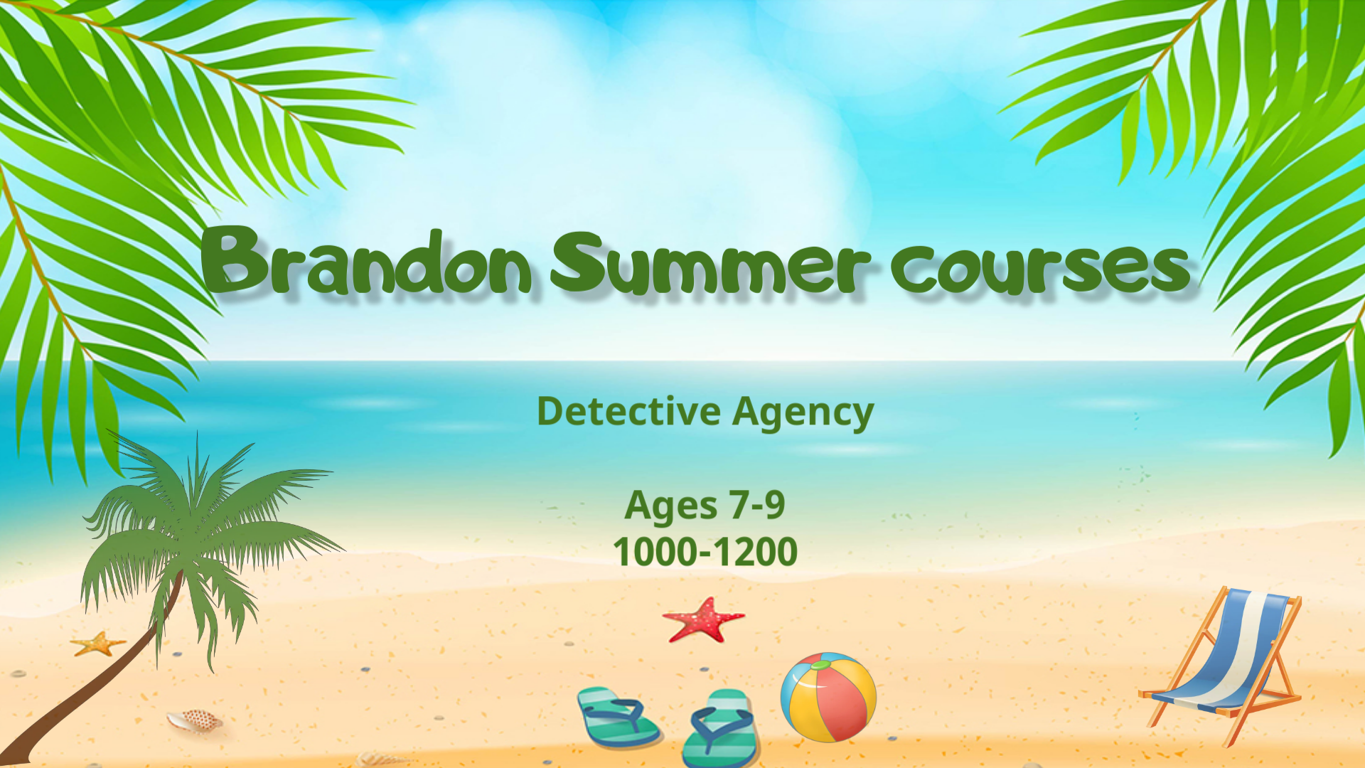 Brandon summer 2025 – 7-9 Detective Agency